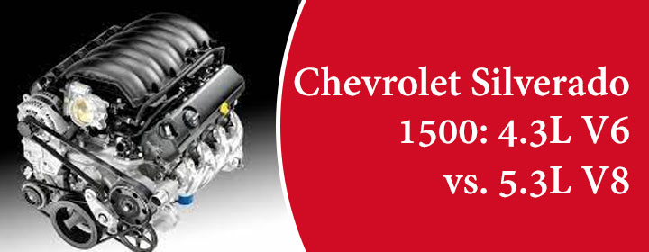 Chevrolet-Silverado-1500-4.3L-V6-vs.-5.3L-V8